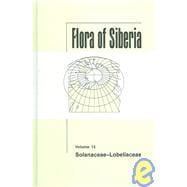 Flora of Siberia, Vol. 12: Solanaceae-Lobeliaceae