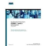 Cisco Networking Academy Program CCNA 1 and 2 Lab Companion