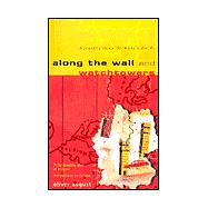 Along the Wall and Watchtower,9780006531111