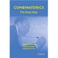 Combinatorics: The Rota Way