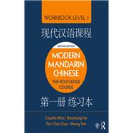 Mandarin Chinese: The Routledge Course Workbook Level 1