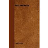 Miss Petticoats