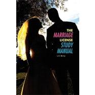 The Marriage License Study Manual