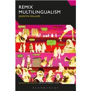 Remix Multilingualism
