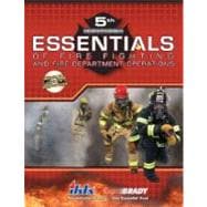 Essentials of Fire Fighting and Fire Department Operations,9780135151112