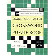 Simon and Schuster Crossword Puzzle Book #237; The Original Crossword Puzzle Publisher