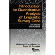 Introduction to Quantitative Analysis of Linguisti An Atlas by the Numbers