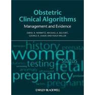 Obstetric Clinical Algorithms : Management and Evidence