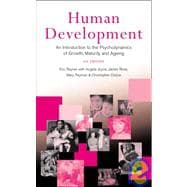 Human Development: An Introduction to the Psychodynamics of Growth, Maturity and Ageing