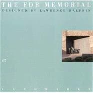 07 The FDR Memorial Designed by Lawrence Halprin