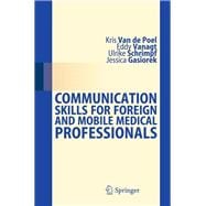 Communication Skills for Foreign and Mobile Medical Professionals