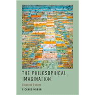 The Philosophical Imagination Selected Essays