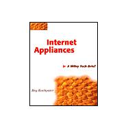 Internet Appliances: A Wiley Tech Brief