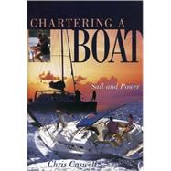 Chartering a Boat Sail and Power
