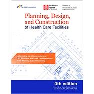 Planning, Design, and Construction of Health Care Facilities 4th Edition