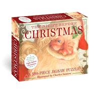 The Night Before Christmas: 550-Piece Jigsaw Puzzle & Book A 550-Piece Family Jigsaw Puzzle Featuring The Night Before Christmas Booklet