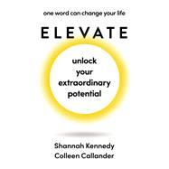 Elevate one word can change your life