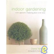 Indoor Gardening A New Approach To Displaying Plants In The Home