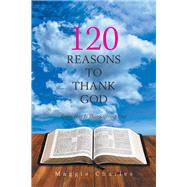 120 Reasons to Thank God