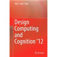 Design Computing and Cognition '12