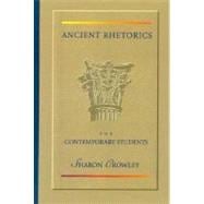 Ancient Rhetorics for Contemporary Students