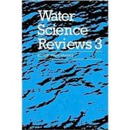 Water Science Reviews 3: Water Dynamics