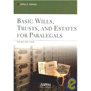 Basic Wills, Trusts, And Estates for Paralegals