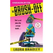 The Brush-Off; A Hair-raising Mystery