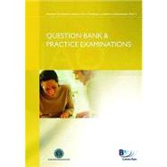Iaq Core - Principles of Financial Regulation: Question Bank and Practice Examinations