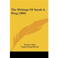 The Writings of Sarah A. King