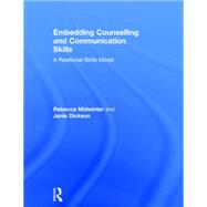Embedding Counselling and Communication Skills: A relational skills model