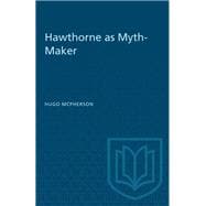 Hawthorne as Myth-Maker