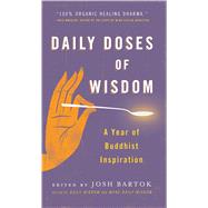Daily Doses of Wisdom A Year of Buddhist Inspiration,9781614291114