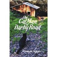 The Cat Man of Darby Road