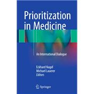 Prioritization in Medicine