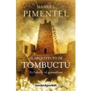 El Arquitecto De Tombuctu/ The Architect Of Timbuktu