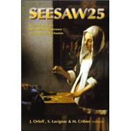 Seesaw 25 : Proceedings of the International Conference on the Seesaw Mechanism, Institut Henri Poincare, Paris, 10-11 June 2004