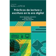 Prácticas de lectura y escritura en la era digital