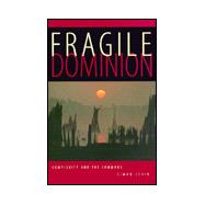 Fragile Dominion : Complexity and the Commons