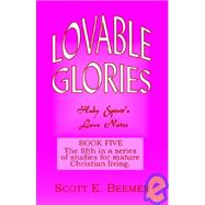 Lovable Glories
