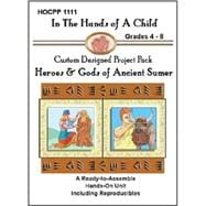 HOCPP 1111 Gods and Heroes of Ancient Sumer