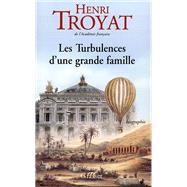 Les turbulences d'une grande famille