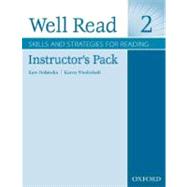 Well Read 2 Instructor's Pack Skills and Strategies for Reading