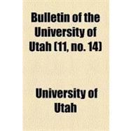 Bulletin of the University of Utah