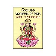 Gods and Goddesses of India Art Tattoos
