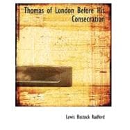 Thomas of London Before His Consecration