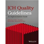 ICH Quality Guidelines An Implementation Guide