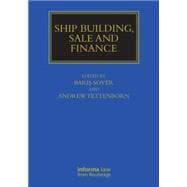 Ship Building, Sale and Finance