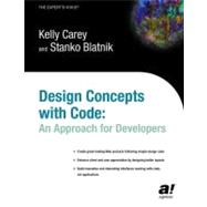 Design Concepts with Code : An Approach for Developers