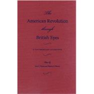 The American Revolution Through British Eyes